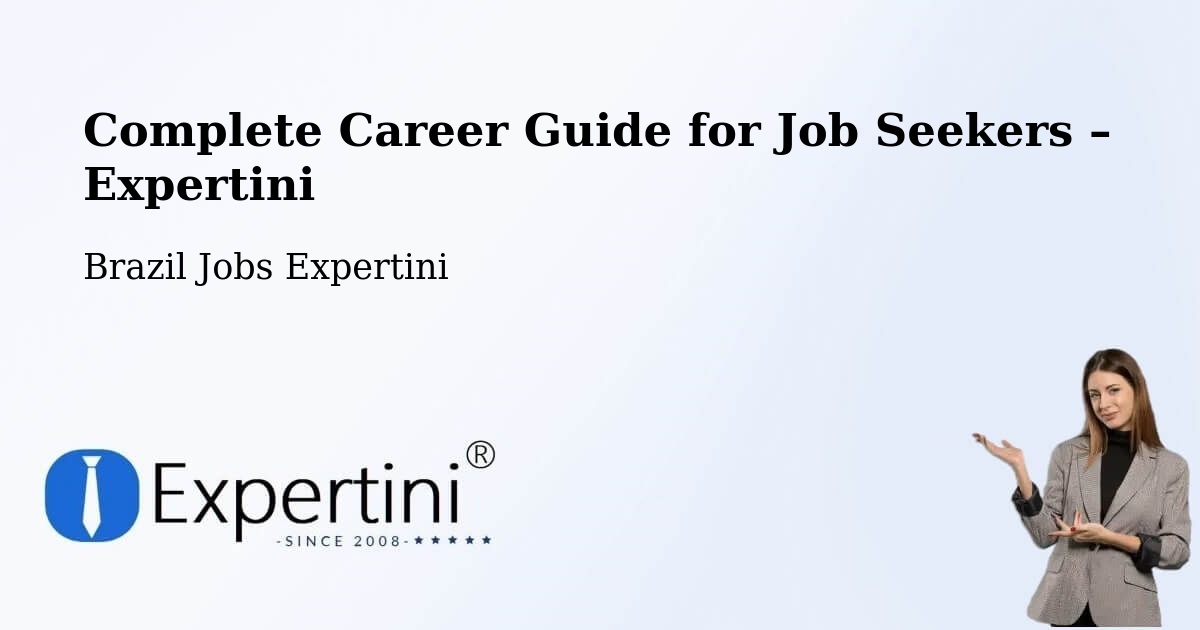 Career Guide for Job Seekers – Itápolis - Itápolis, Brazil Jobs Expertini